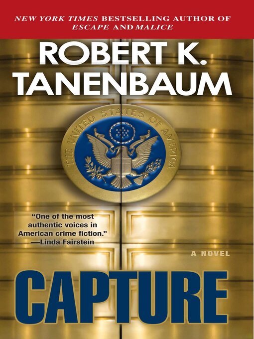 Title details for Capture by Robert K. Tanenbaum - Available